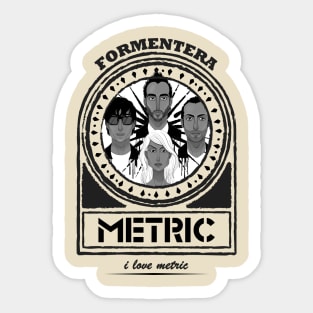 Formentera - Metric Band canadian indie Rock Sticker